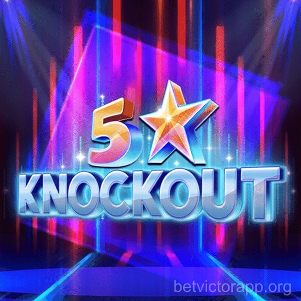 5 Star Knockout